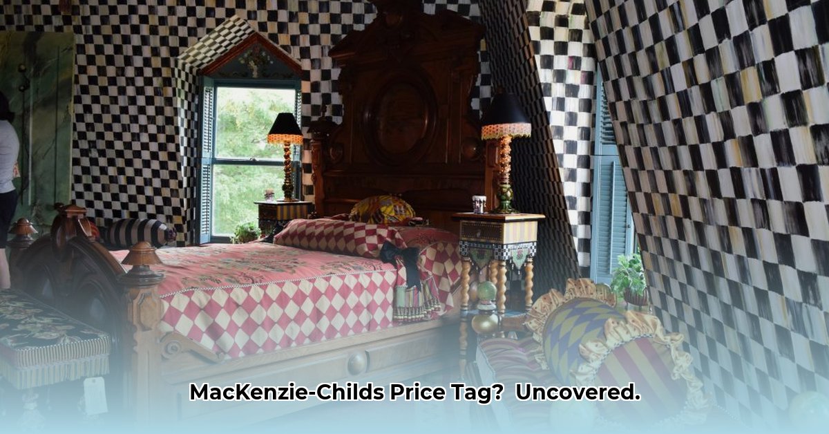 why-is-mackenzie-childs-so-expensive